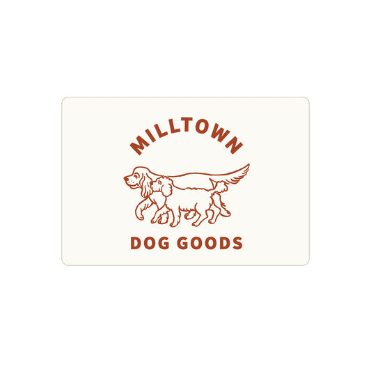 Milltown Brand E-Gift Card